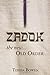 Zadok: The New Old Order