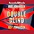 Double Blind (Kendra Michaels, #6)