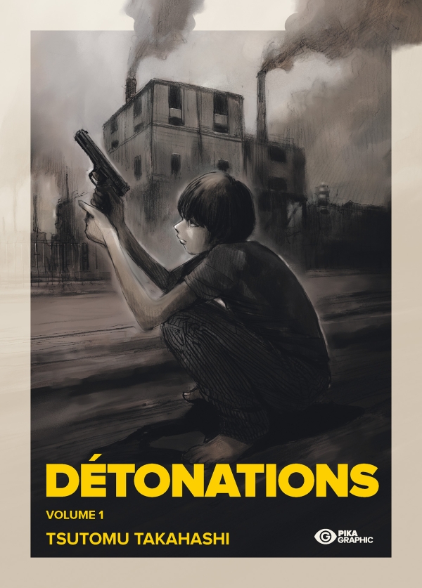 Détonations tome 1 (Paperback)