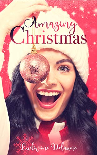 Amazing Christmas (Kindle Edition)