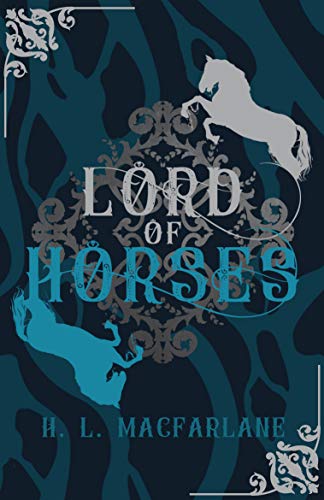 Lord of Horses (Bright Spear Trilogy #2)