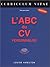 L'abc du CV personnalisé (é...