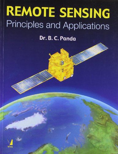 Remote Sensing: Principles and Applications (Paperback)