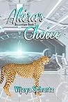 Akira's Choice