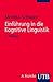Einführung in die Kognitive Linguistik