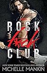 Rock F*ck Club #5 by Michelle Mankin