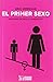 El primer sexo