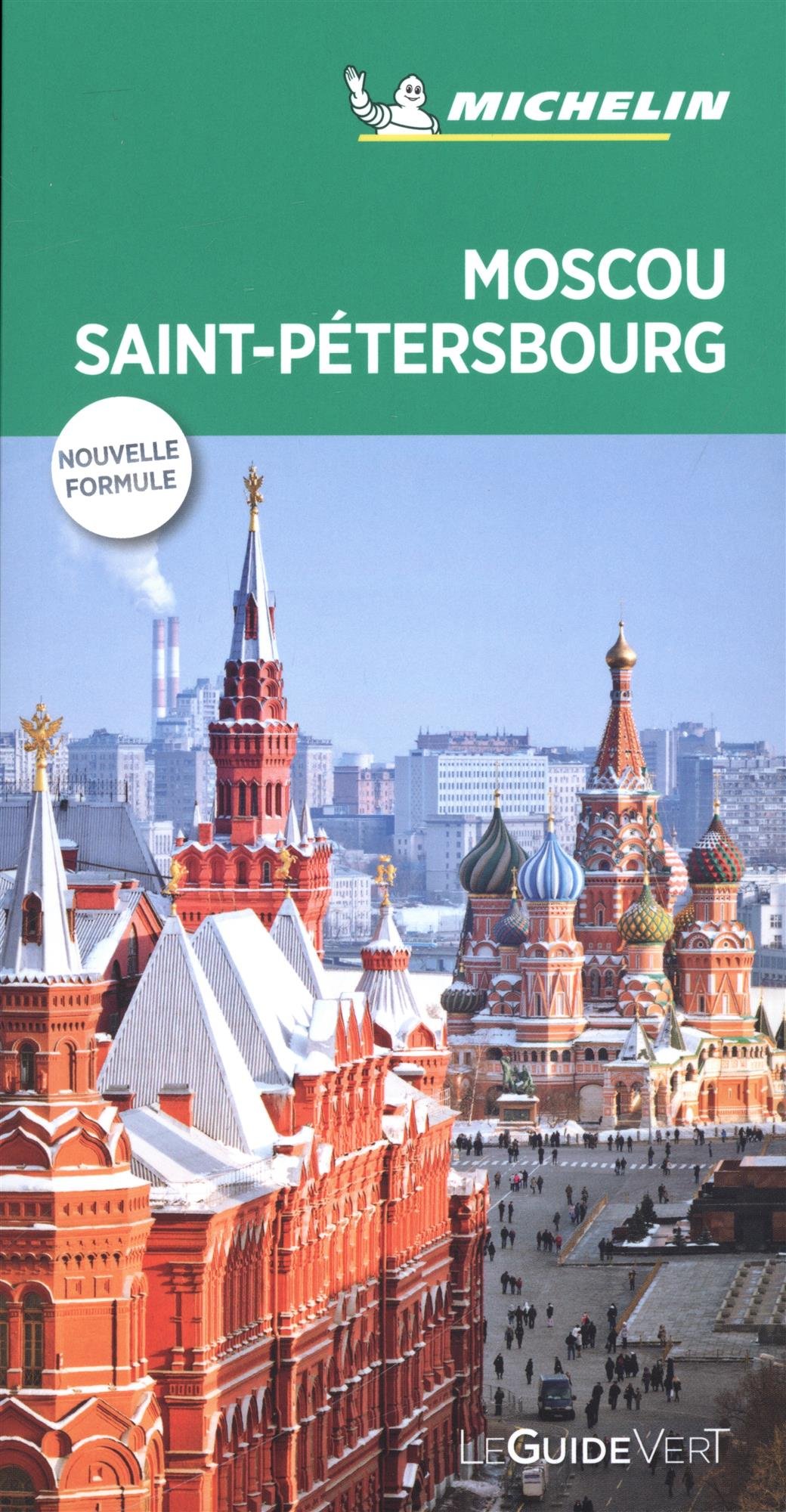 Michelin Guide Vert Moscou, Saint-Pétersbourg (Paperback)