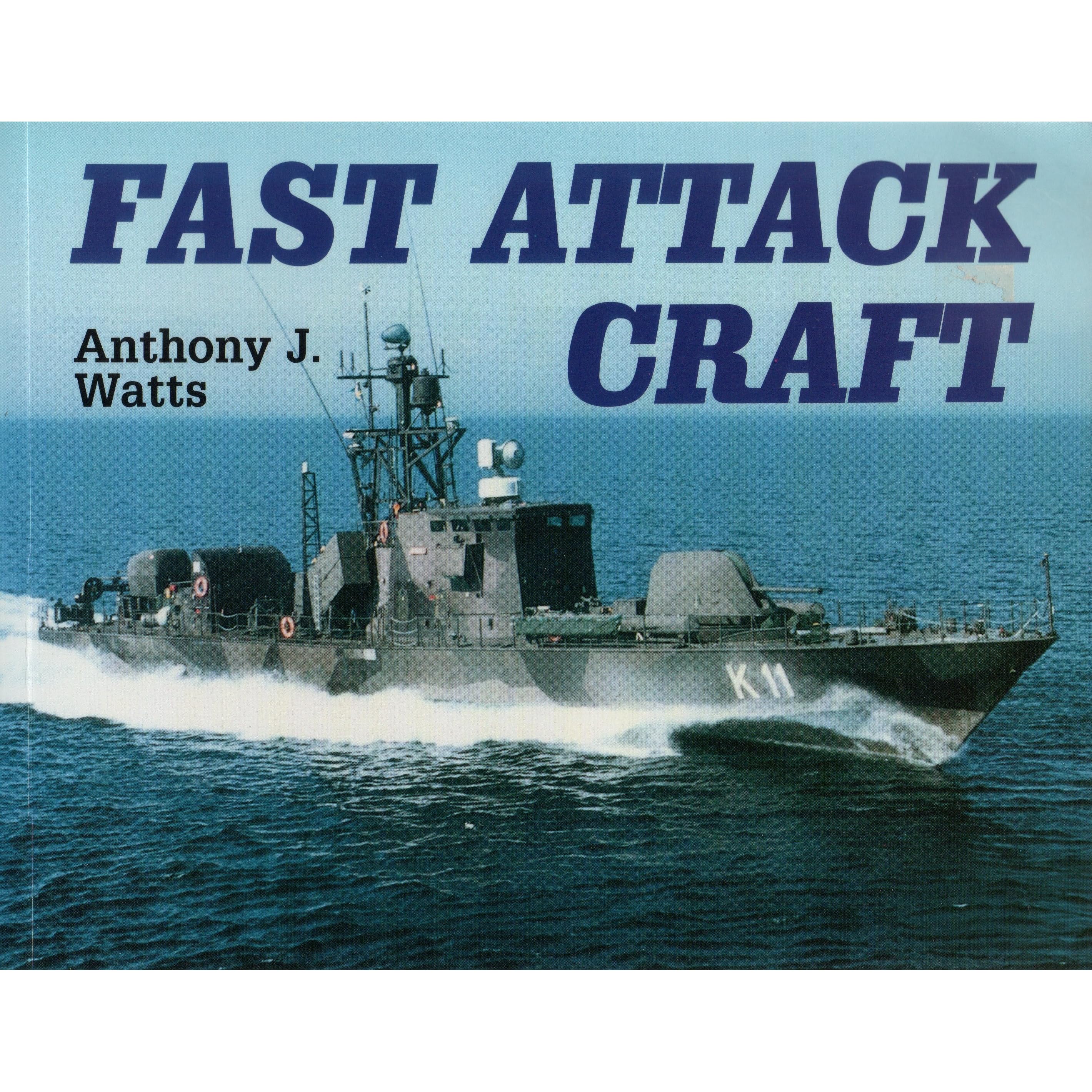 Fast Attack Craft By Anthony John Watts
