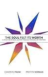 The Soul Felt Its Worth: A 25-Day Devotional Journey Through the Music of Christmas (The Trinity Project) Book cover for The Soul Felt Its Worth: A 25-Day Devotional Journey Through the Music of Christmas (The Trinity Project)