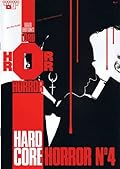 Lord Horror: Hard Core Horror No 4 (Hard Core Horror)