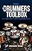 The Drummer's Toolbox: The ...