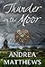 Thunder On The Moor (Thunde...