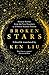 Broken Stars: Contemporary Chinese Science Fiction in Translation