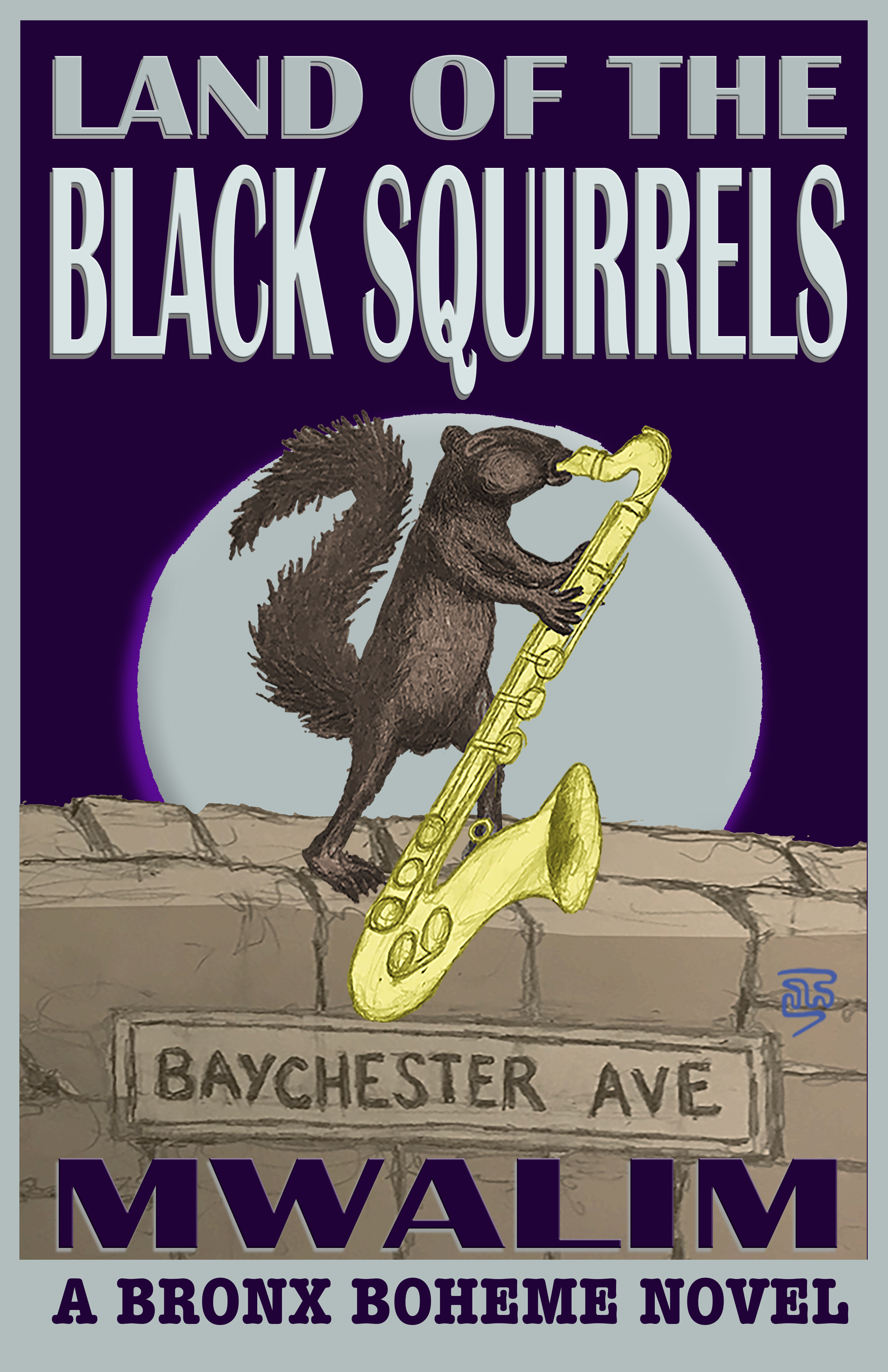 LAND of the BLACK SQUIRRELS