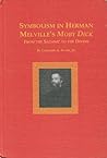 Symbolism in Herman Melville's Moby Dick: From the Satanic to the Devine