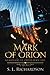 Mark of Orion by S.L.  Richardson