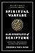Spiritual Warfare in the Storyline of Scripture: A Biblical, Theological, and Practical Approach