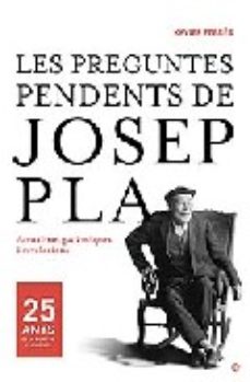 Les preguntes pendents de Josep Pla