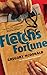 Fletch’s Fortune by Gregory McDonald