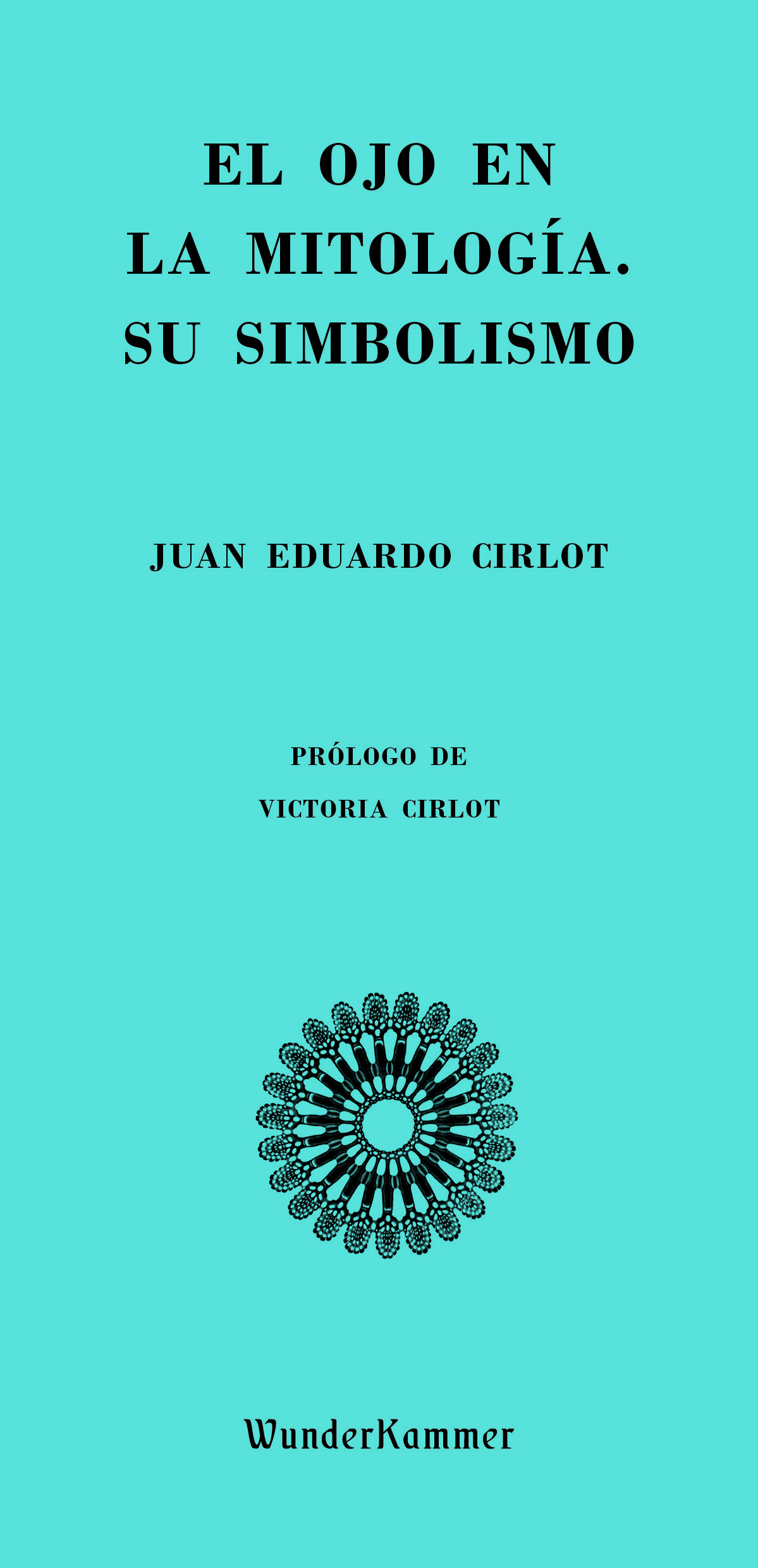 El ojo en la mitología. Su simbolismo (Paperback)