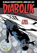 Diabolik Anno LVIII n. 11: L'ora fatale