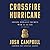 Crossfire Hurricane: Inside Donald Trump's War on the FBI