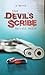 The Devil's Scribe by Carroll Multz
