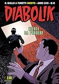 Diabolik Anno LVIII n. 12: Niente da perdere