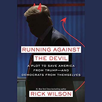 Running Against the Devil: A Plot to Save America from Trump - and Democrats from Themselves