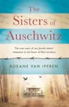 The Sisters of Auschwitz by Roxane van Iperen