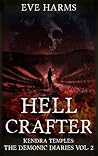 Hellcrafter (Kendra Temples: The Demonic Diaries #2) Hellcrafter (Kendra Temples: The Demonic Diaries #2)