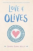 Love & Olives (Love & Gelato, #3)