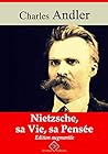 Nietzsche, sa vie...