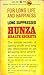 Hunza Health secrets for lo...