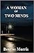 A Woman of Two Minds