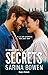 Secrets (Le grand Nord, #3)