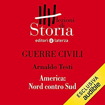 Guerre civili - America. Nord contro Sud
