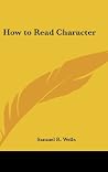 How to Read Character How to Read Character
