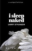 I Sleep Naked: Larry Stylinson