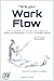 Tame Your Work Flow