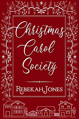 Christmas Carol Society (Kindle Edition)