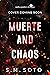 Muerte and Chaos (Chaos Ser...