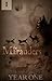 The Marauders: Year One