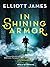 In Shining Armor (Pax Arcana, #4)