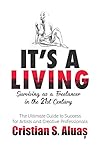 IT'S A LIVING by Cristian Aluas