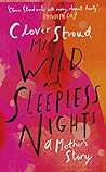 My Wild and Sleep...