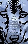 The Wolf: A True ...