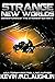 Strange New Worlds (Adventures of the Starship Satori #11)