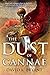 The Dust of Cannae by David K. Bryant
